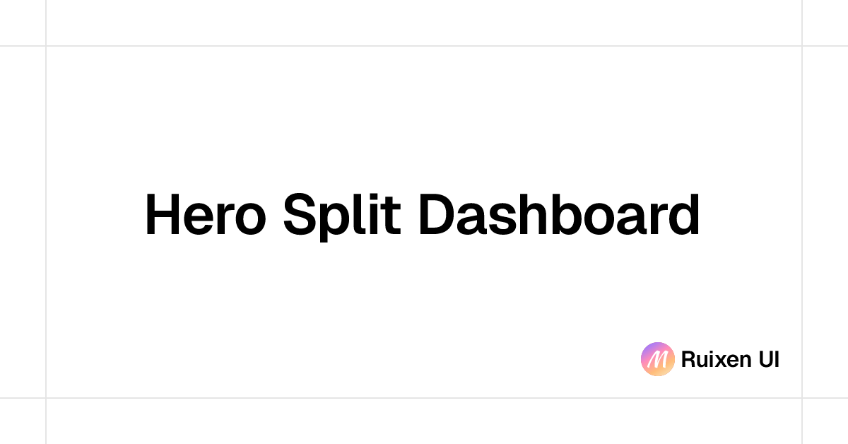 Hero Split Dashboard | React Components & Templates